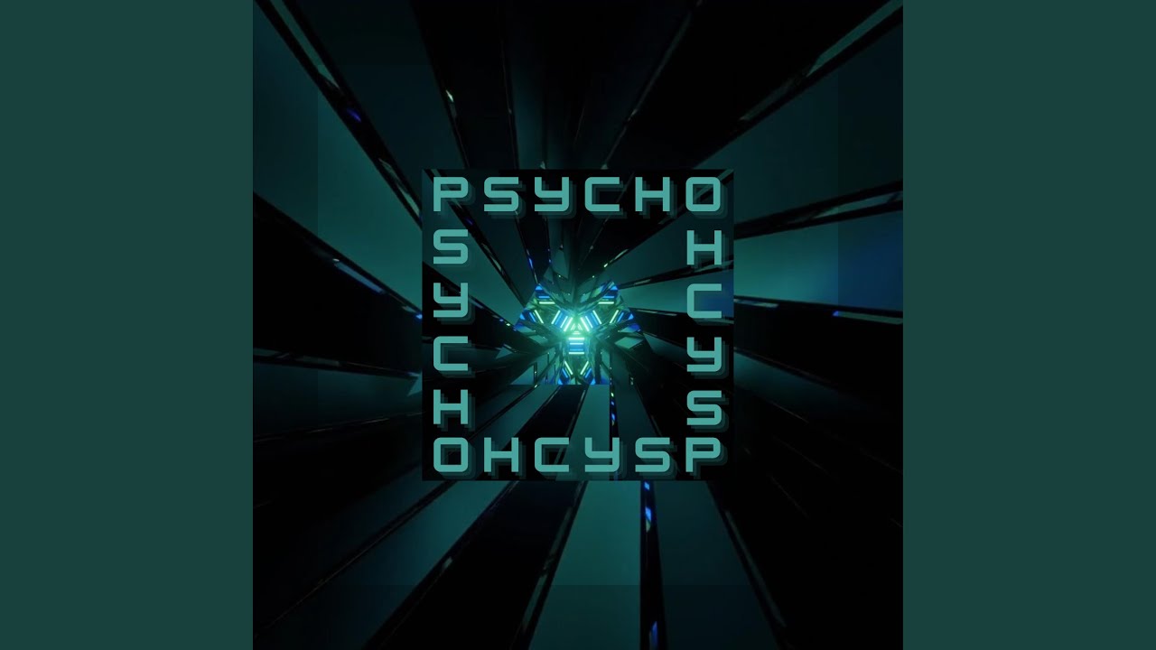 PSYCHO