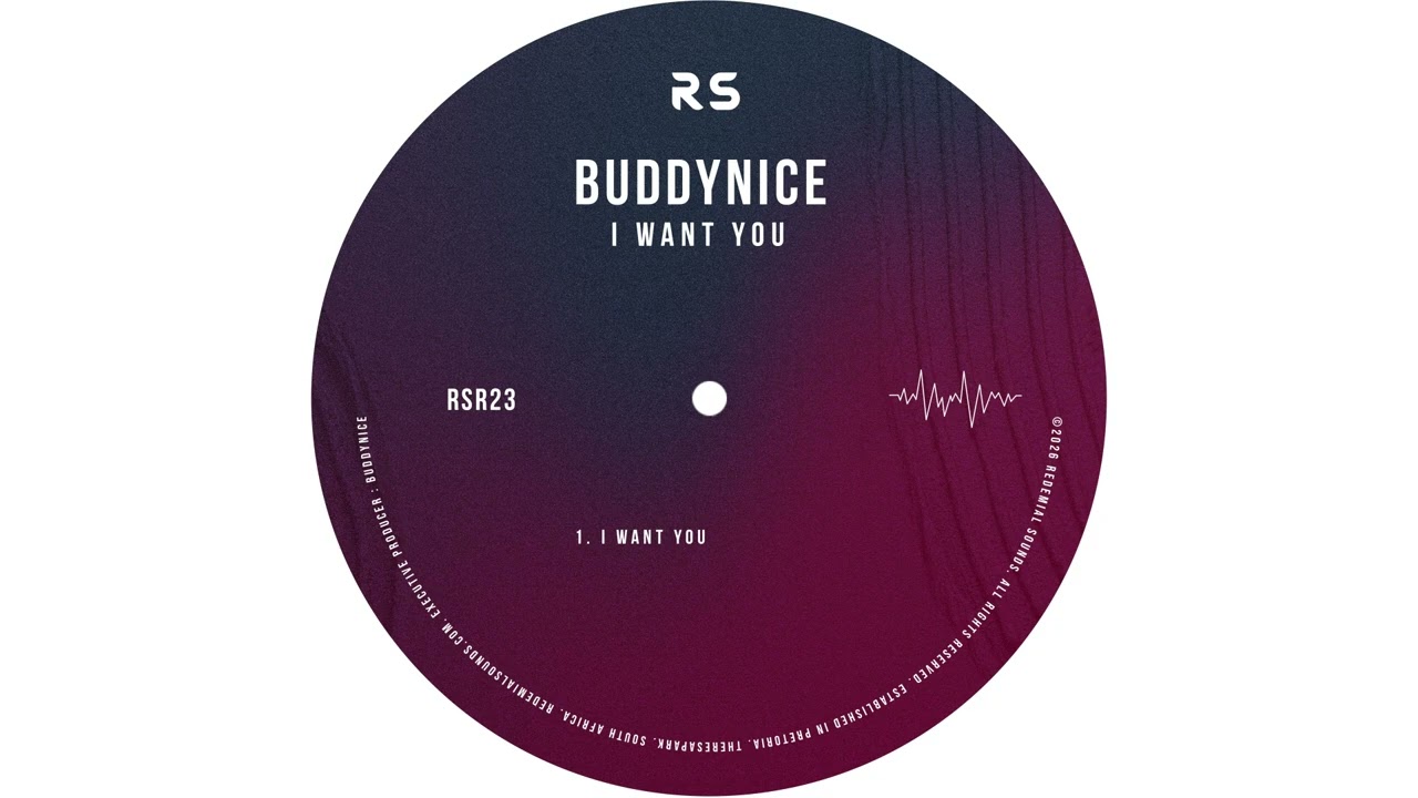 Buddynice - I Want You