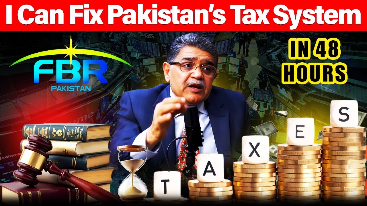 I Can Fix Pakistan&rsquo;s Tax System in 48 Hours - Mian Abuzar Shad (Former LCCI President)