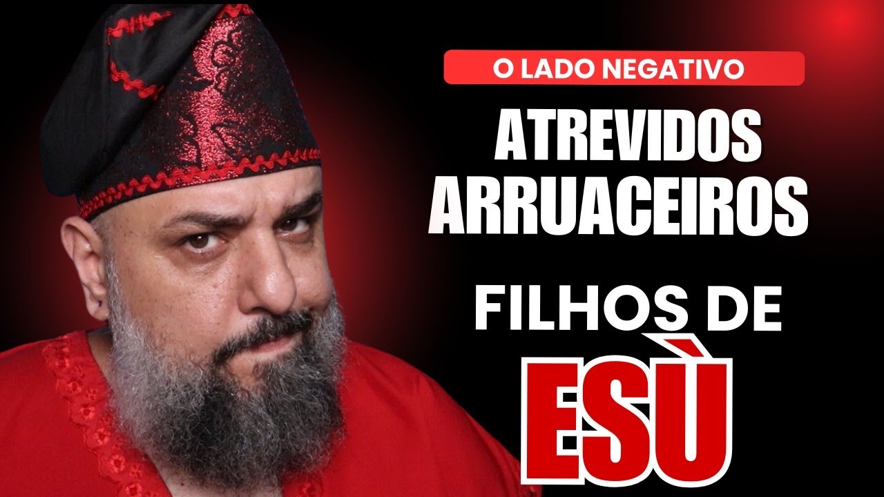 O NEGATIVO DOS FILHOS DE EXU!
