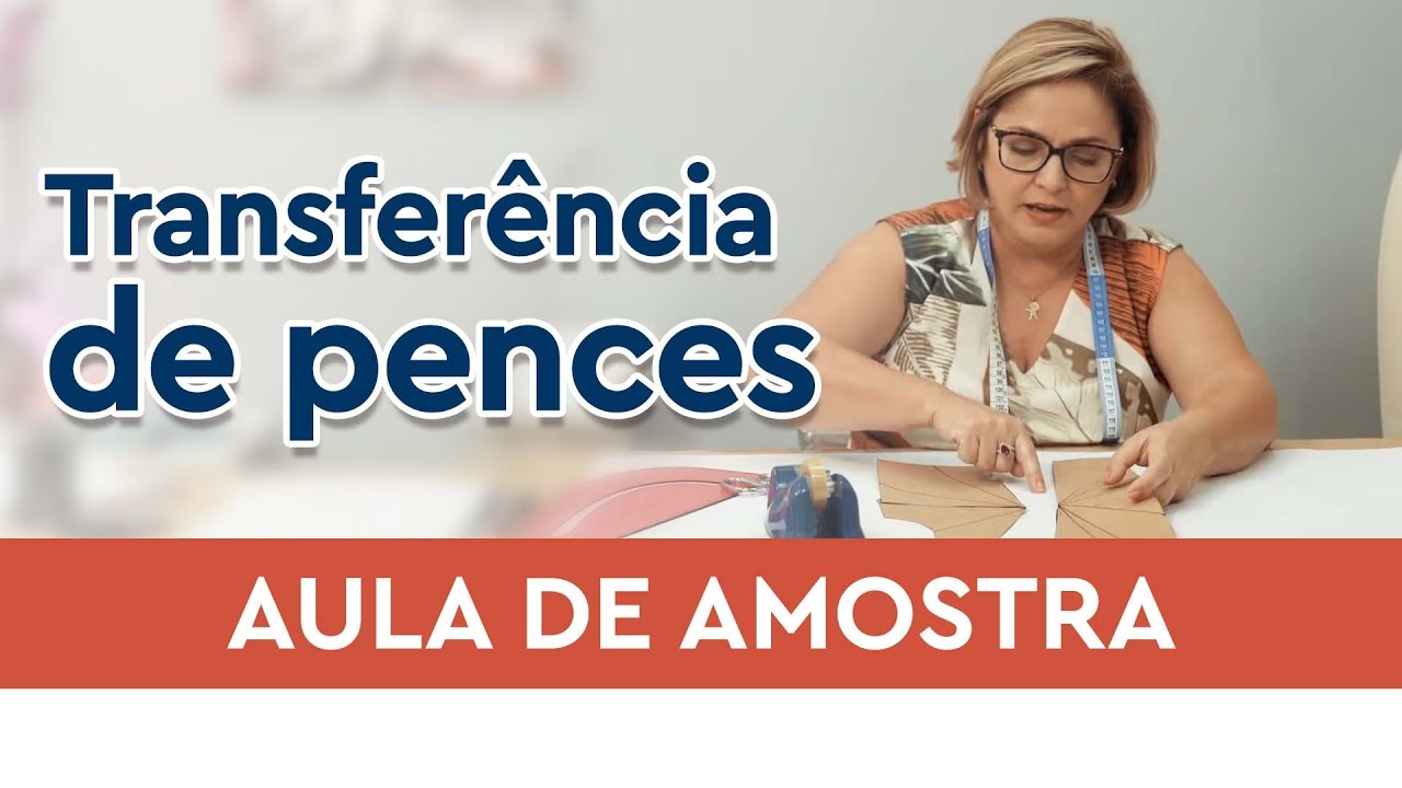 TRANSFERÊNCIA DE PENCES  - AULA DE AMOSTRA DO CURSO ONLINE MODELISTA PROFISSIONAL COM MARLENE MUKAI