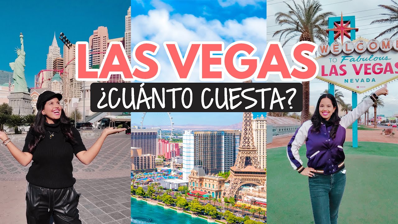 &iquest;Cu&aacute;nto cuesta viajar a las Vegas en 2022?