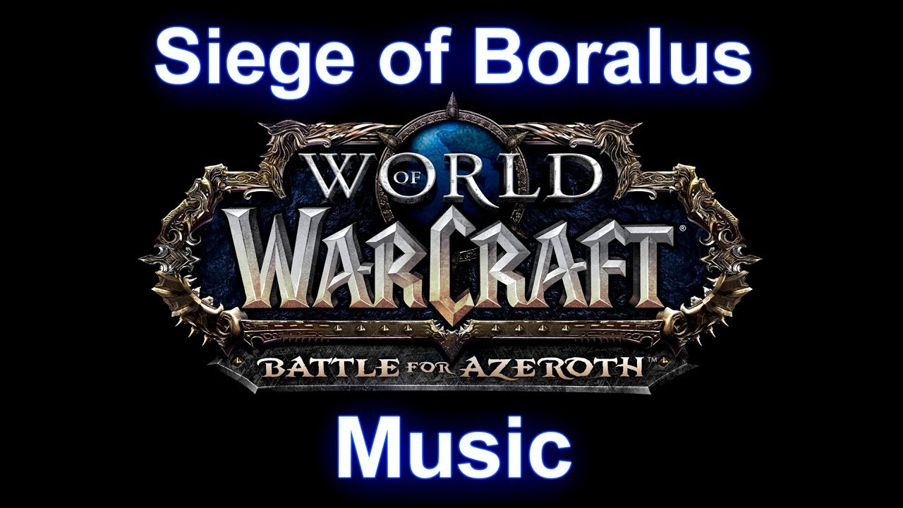 Siege of Boralus Music - Warcraft Battle for Azeroth Music
