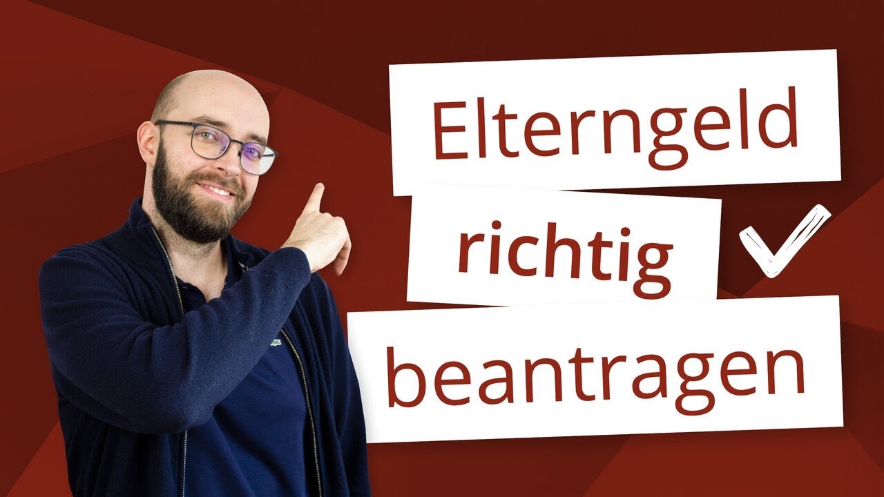 Elterngeld beantragen 2021 | Wie f&uuml;lle ich die Antr&auml;ge richtig aus? | Tipps & Hinweise