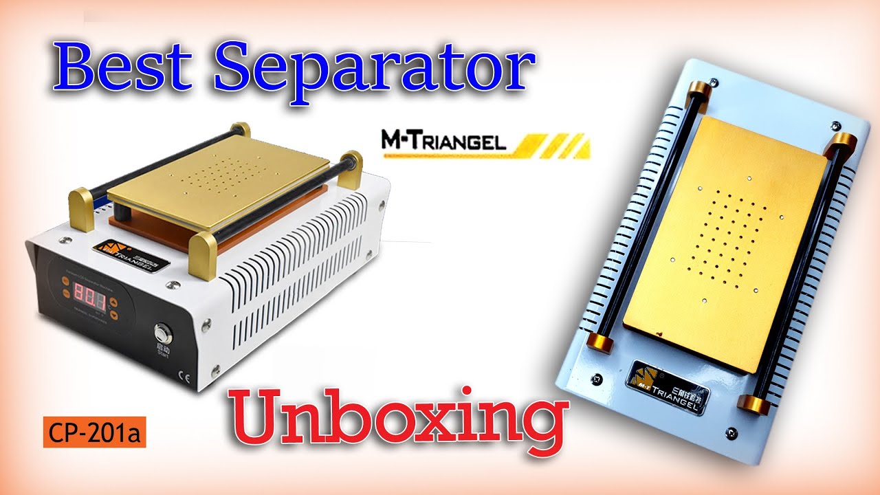 M-TRIANGEL LCD SEPARATOR MACHINE (CP-201A) #unboxing #FDMobile