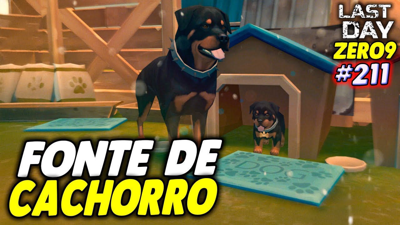 FONTE DE CACHORRO - LAST DAY DO ZERO 9 #211
