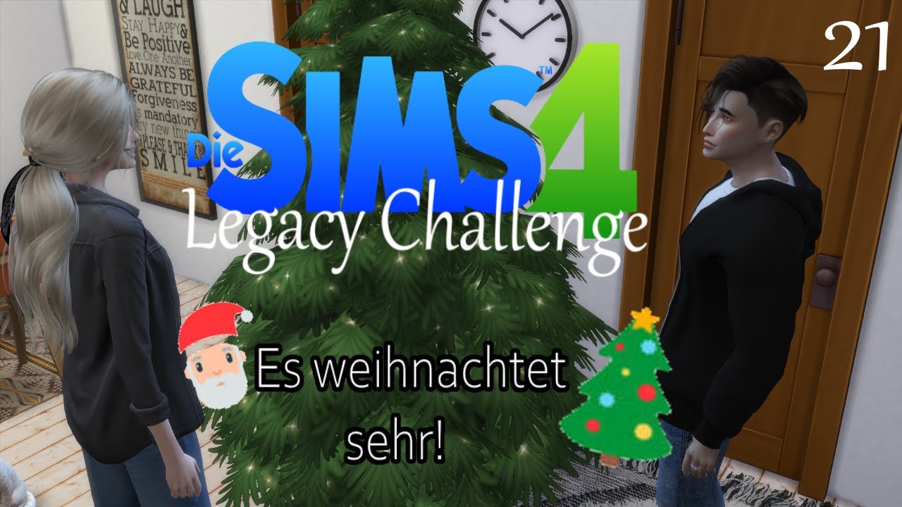 Besinnliche oder gestresste Weihnachten?!🎄🎁 let's play Die Sims 4 Legacy Challenge Part 21 /simphony