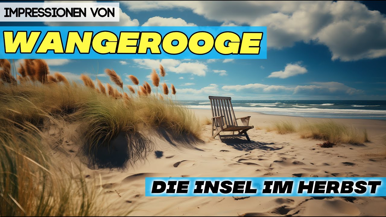 Impressionen von der Insel Wangerooge im Wattenmeer