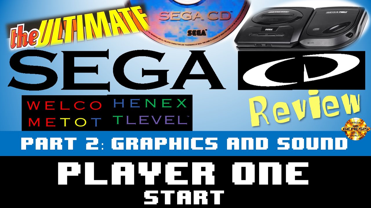 The Ultimate Sega CD Review - Part 2 - Hardware, Graphics, and Sound
