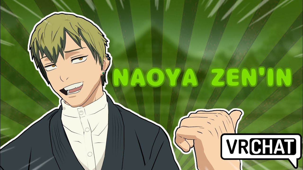 Naoya Zen'in (Son of the Head) - Introduction