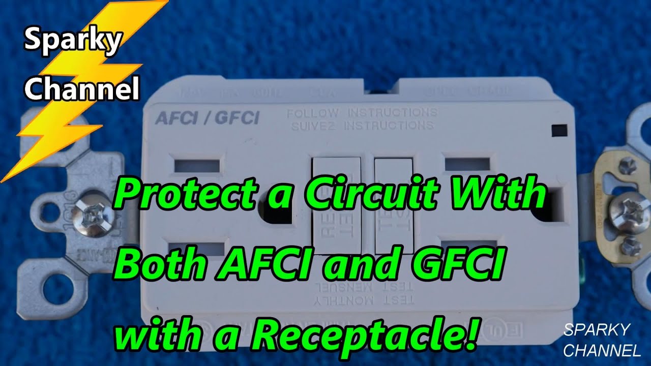 Защитите цепь с AFCI и GFCI с помощью розетки!