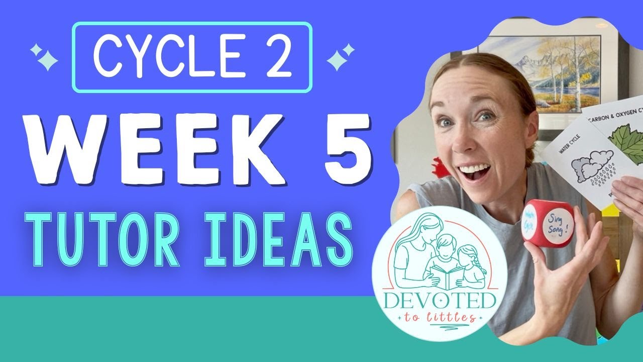 Cycle 2 Week 5 Tutor and Memory Work Ideas for Classical Homeschooling