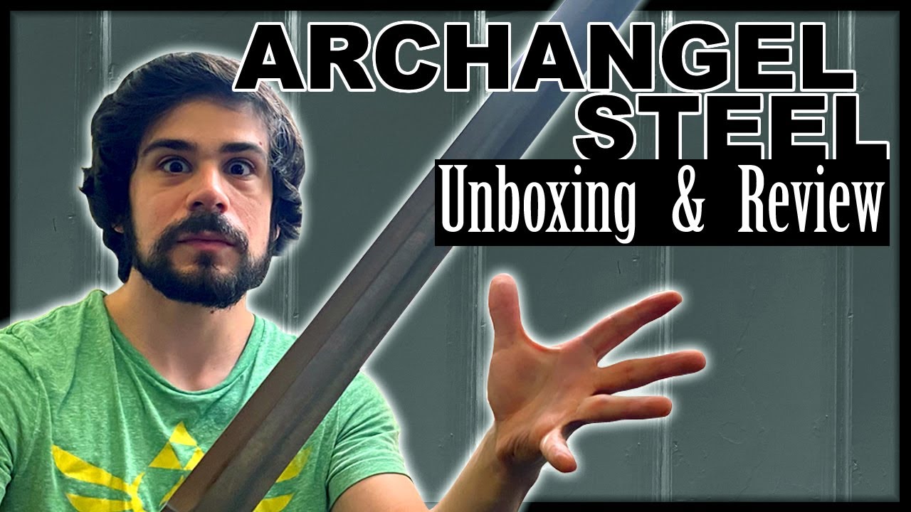 Archangel Steel Sword unboxing and review