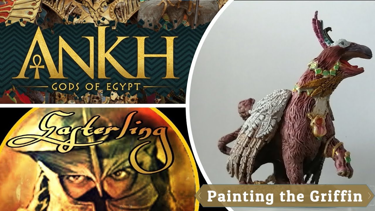Painting Ankh Gods of Egypt Ep. 6 - How to paint the Griffin