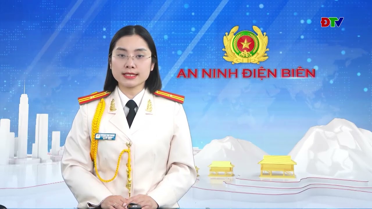 ĐIỆN BIÊN - An ninh Điện Biên (Ngày 25-12-2025)