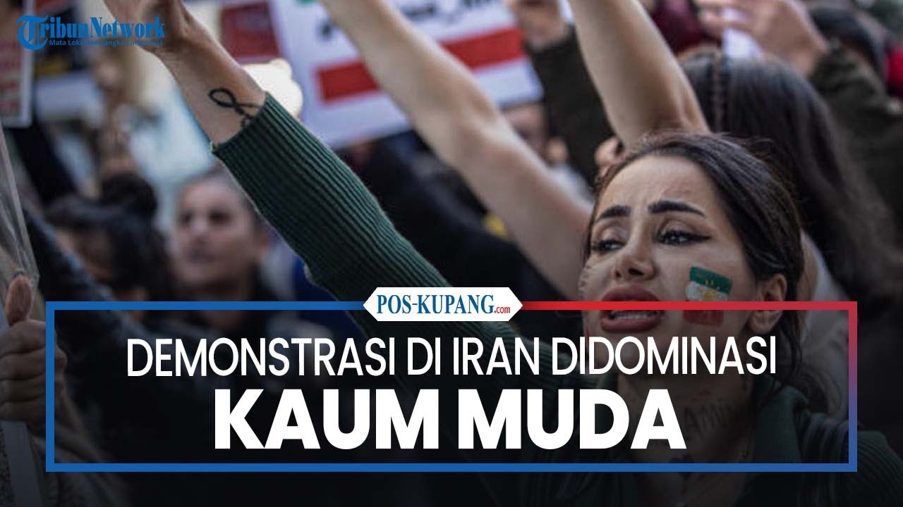 Demonstrasi di Iran Didominasi Kaum Muda