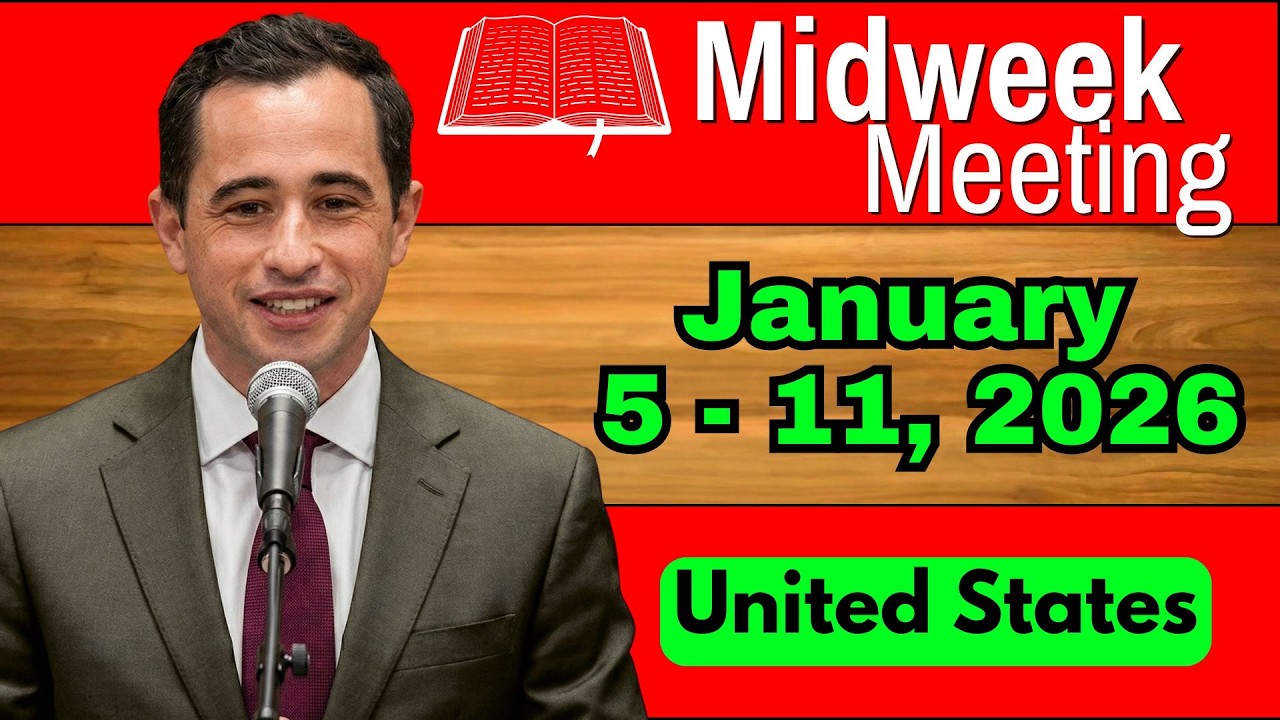 JW Midweek Meeting For This Week January 5-11, 2026 | United States