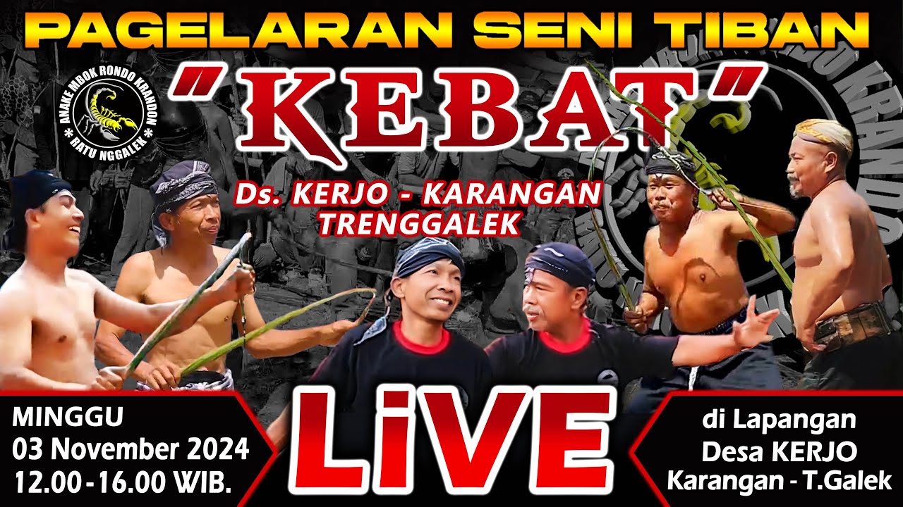 🔴LIVE SENI TIBAN KEBAT Ds. KERJO - KARANGAN TRENGGALEK | Minggu, 03 Nop 2024 @A_eSBe