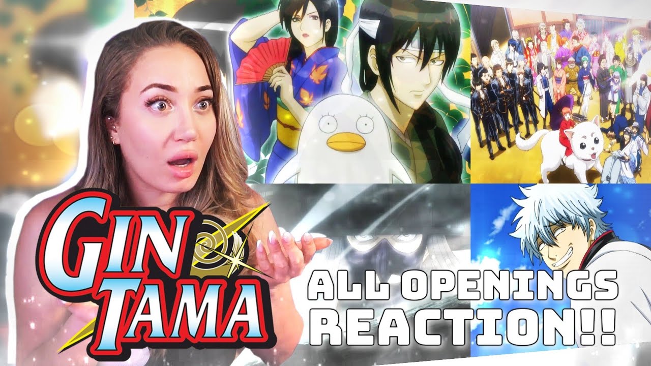 Gintama ALL Openings REACTION!!! (All OP Reaction 1-21 & Specials)