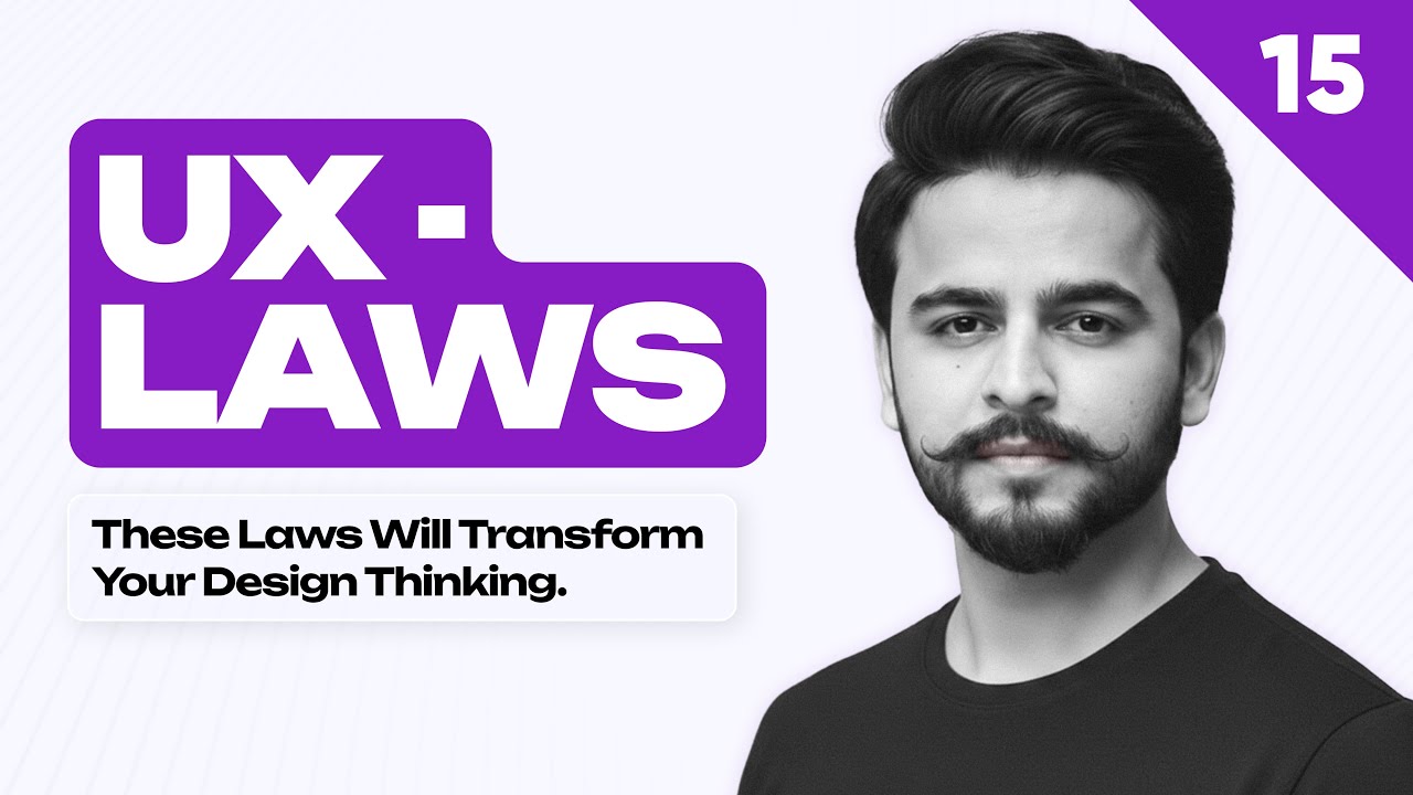 15 -  UX Laws That Will Instantly Improve Your Designs!