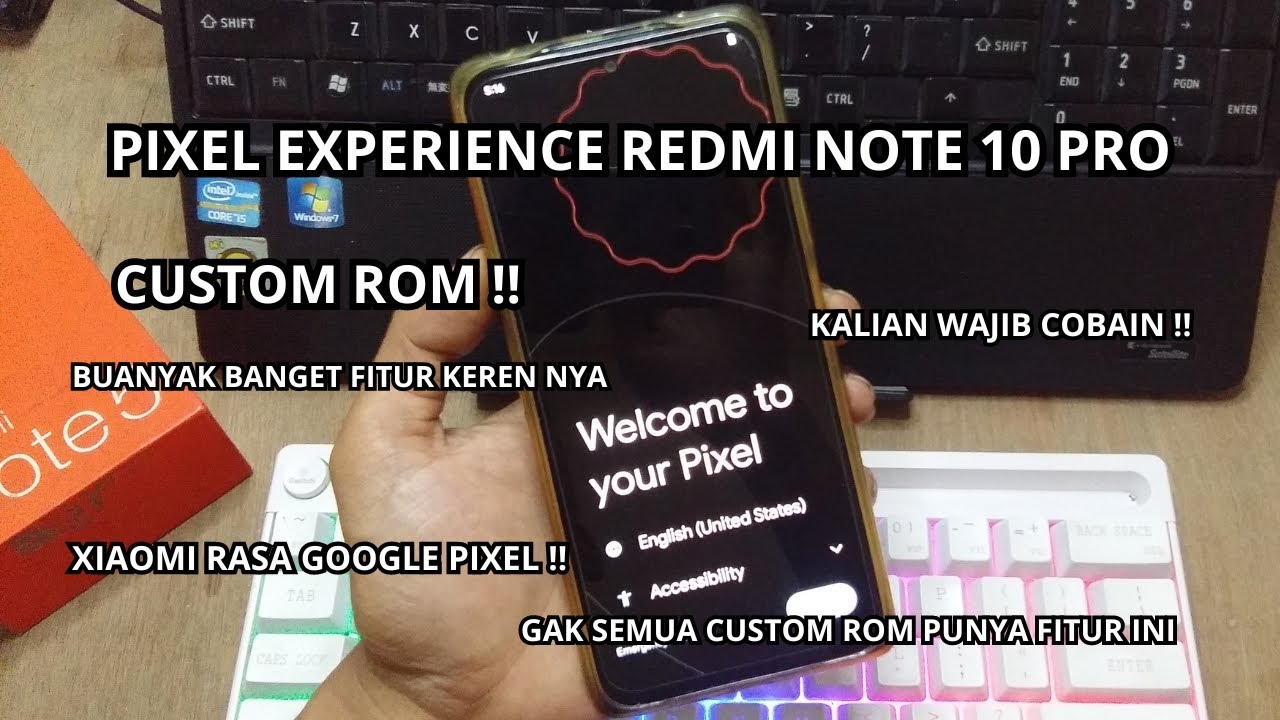 Custom Rom Redmi Note 10 Pro ( Pixel Experince ) edisi Plus