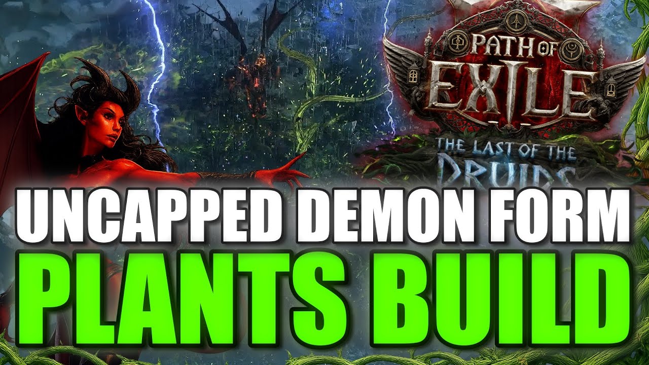 PoE2 0.4 - Неограниченная форма демона - Растительная сборка