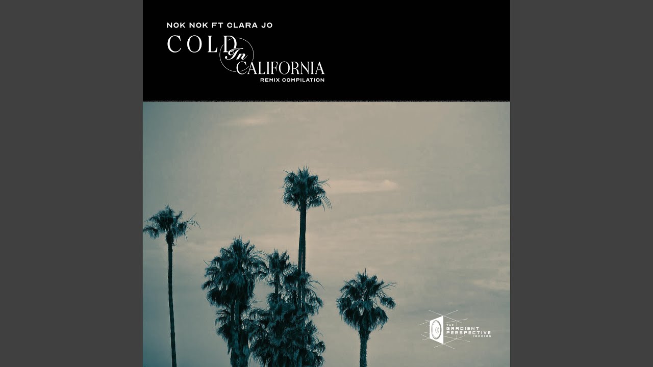 Cold In California (ZAHN Remix) (feat. Clara Jo)