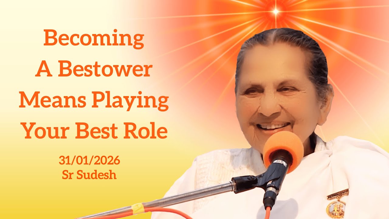 (English) Becoming A Bestower Means Playing Your Best Role || 31/01/2026