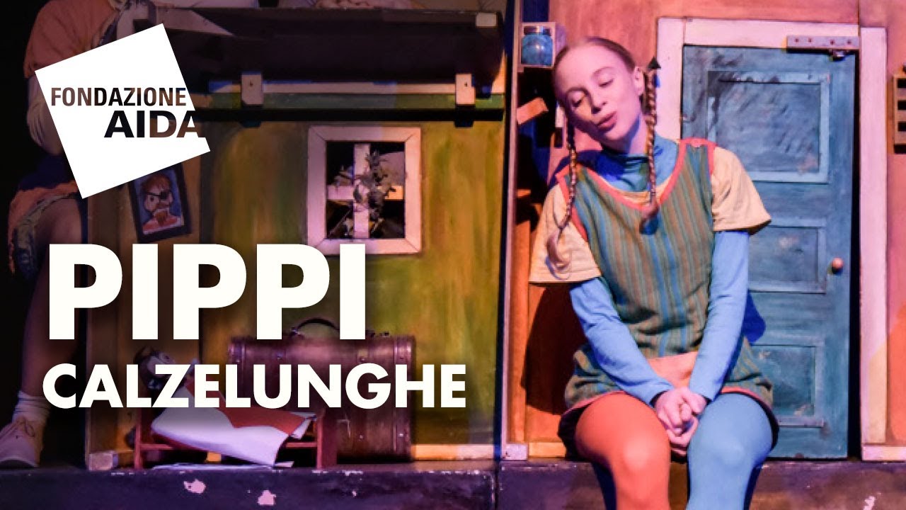 PIPPI CALZELUNGHE -  Fondazione Aida Verona