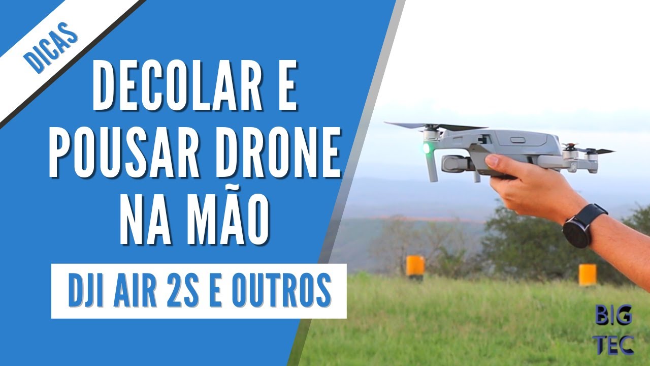 Como Decolar e Pousar o Drone na Mão - DJI Air 2S e Outros