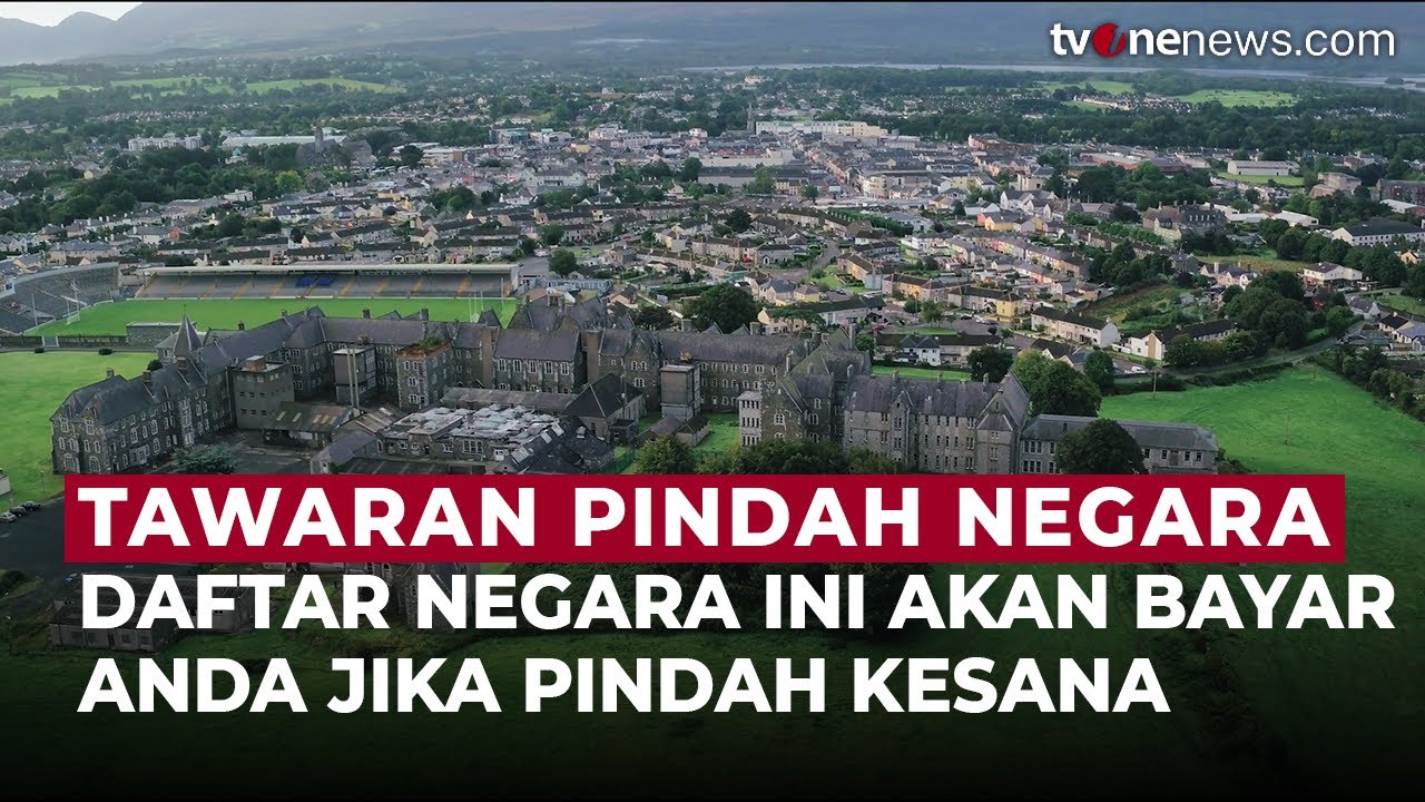Ini Daftar Negara yang Akan Bayar Anda Jika Pindah Kesana | OneNews Update