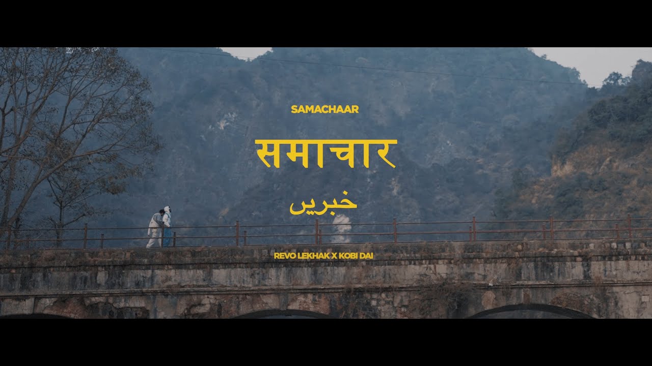 SAMACHAAR  - GHILDIYAL ft. @KobiDai |  Prod. Zealotantrik | Official Video | dir. Manil Kandwal