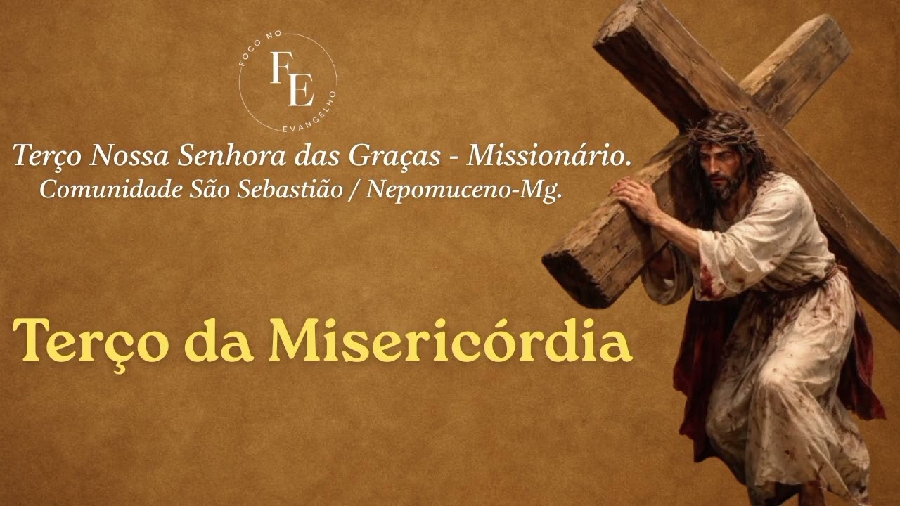 Terço da Misericórdia | Terço Nossa Senhora das Graças - Missionário. 