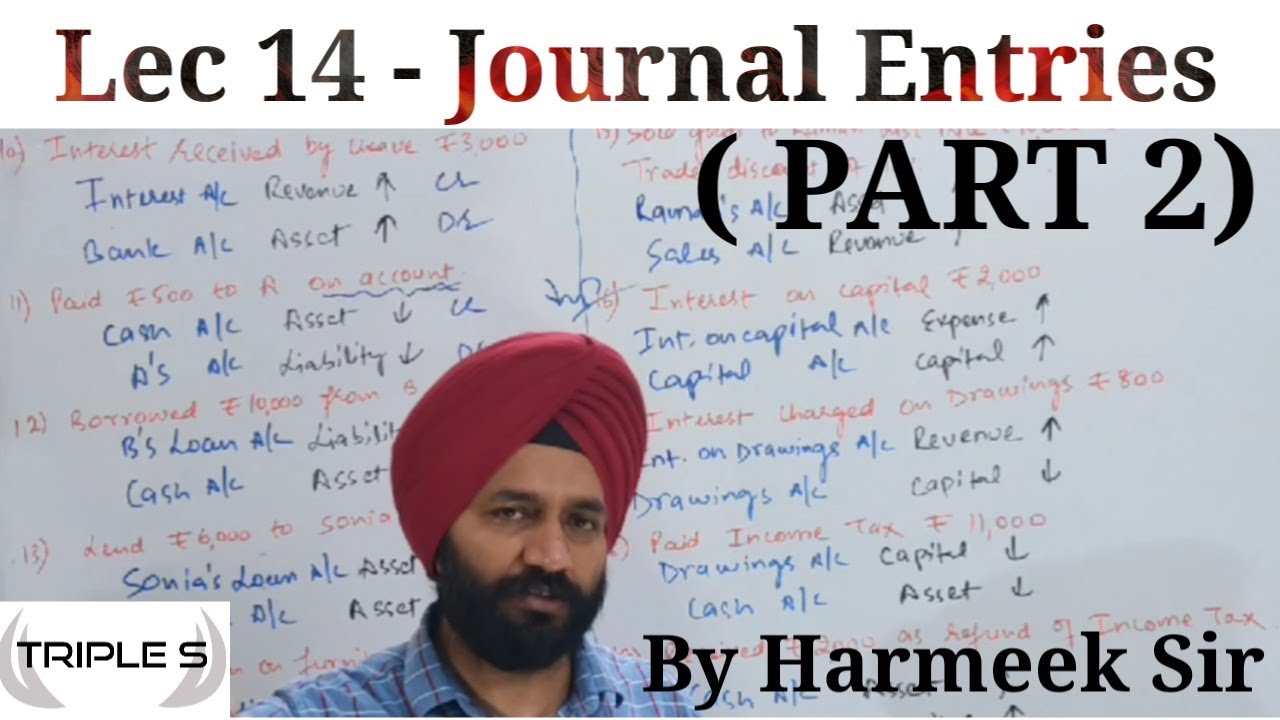 Lec 14 - Journal Entries Part 2 - By Harmeek Sir || JKSSB PANCHAYAT Accounts Assistant