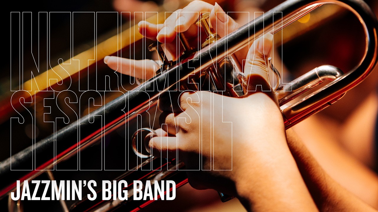 Jazzmin's Big Band | Instrumental Sesc Brasil