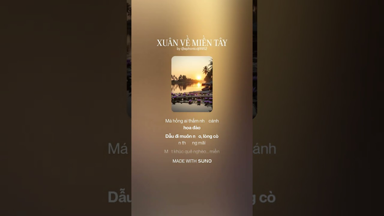 XUÂN VỀ MIỀN TÂY