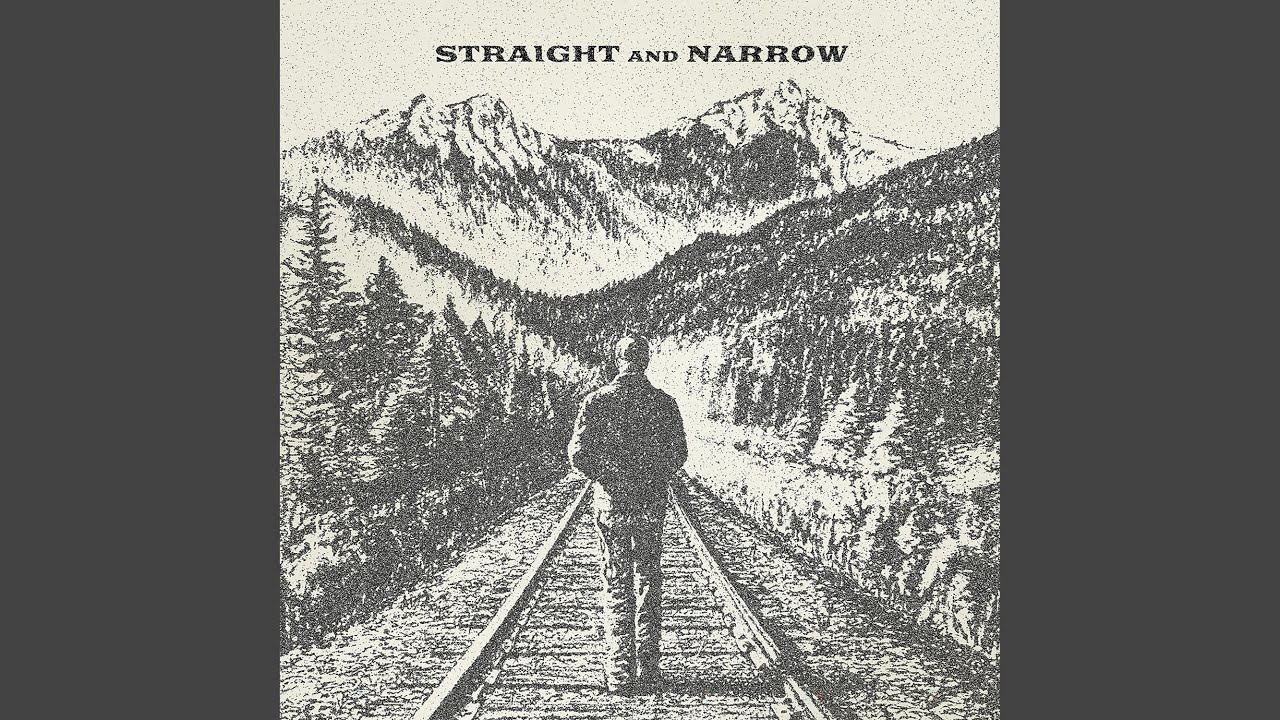 Straight and Narrow