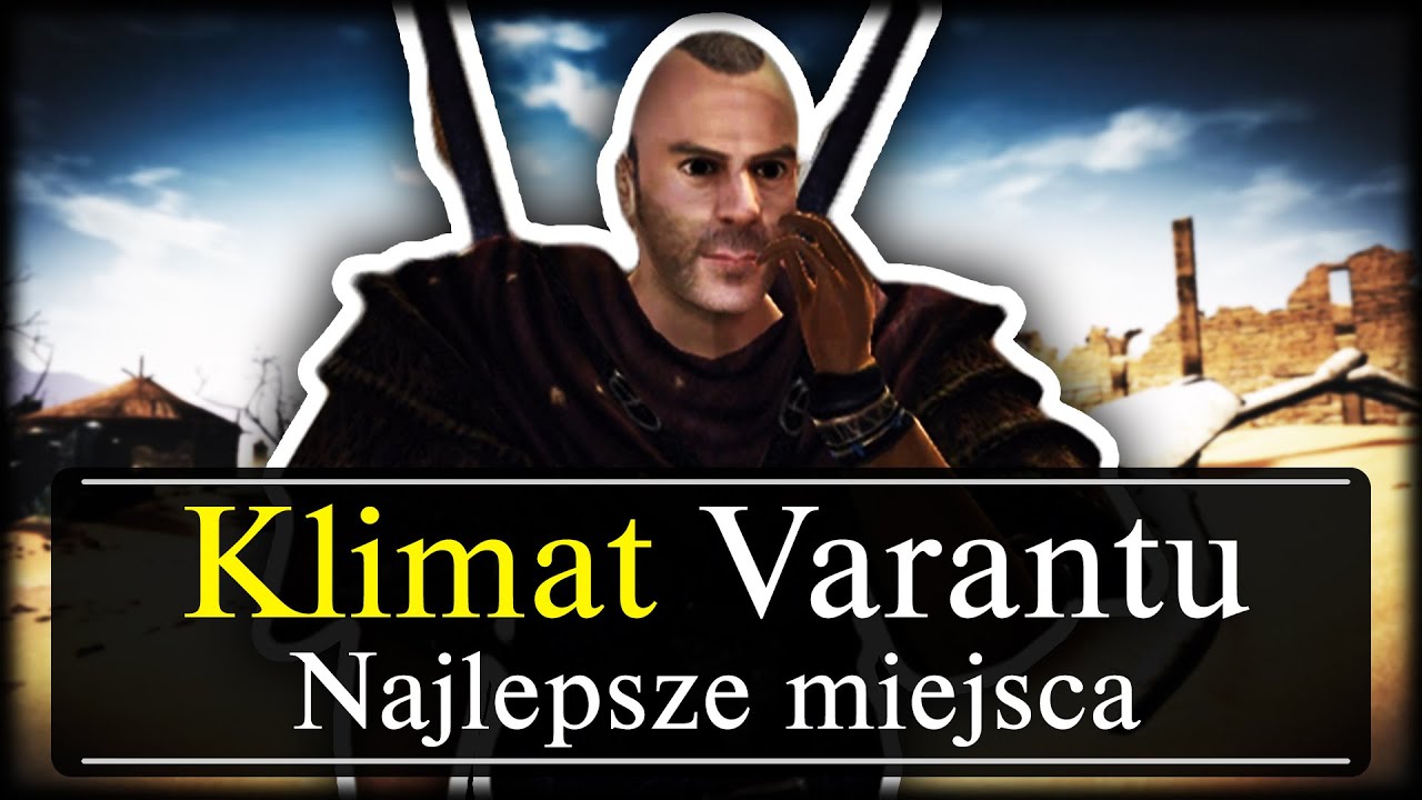 Najbardziej KLIMATYCZNE Miejsca w VARANCIE!