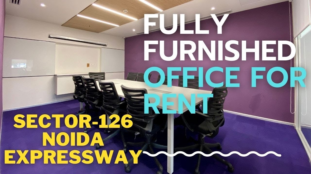 A-Grade Fully Furnished Office for Lease in Sector-126 Noida Expressway