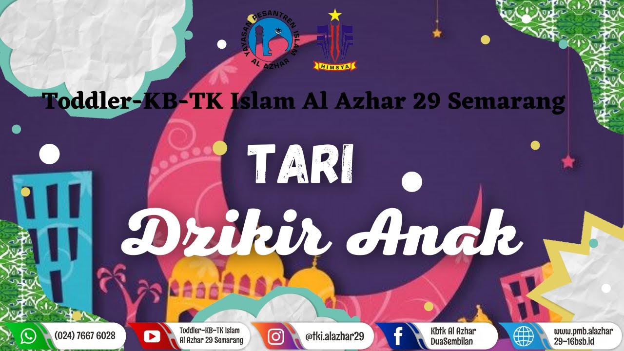 Tari Dzikir Anak ~ KB-TK Islam Al Azhar 29 Semarang