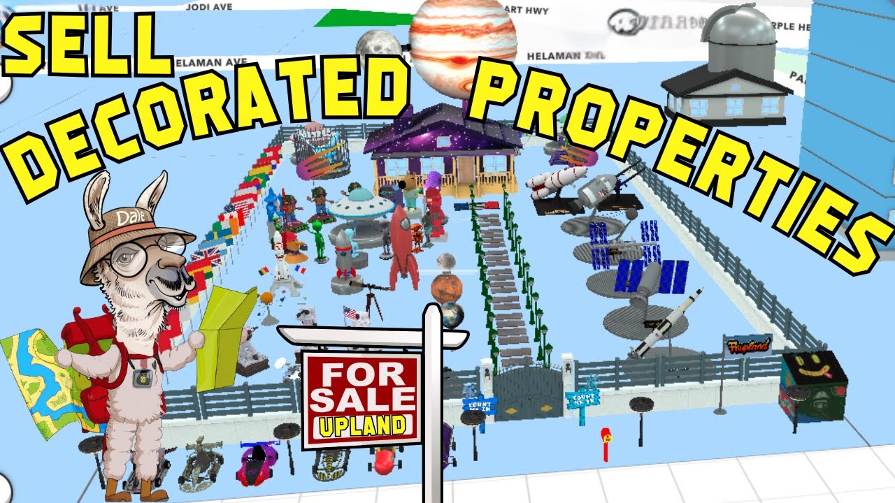 Game-Changing Upland Strategy: Selling Properties for UPX and USD with 3D Assets Included