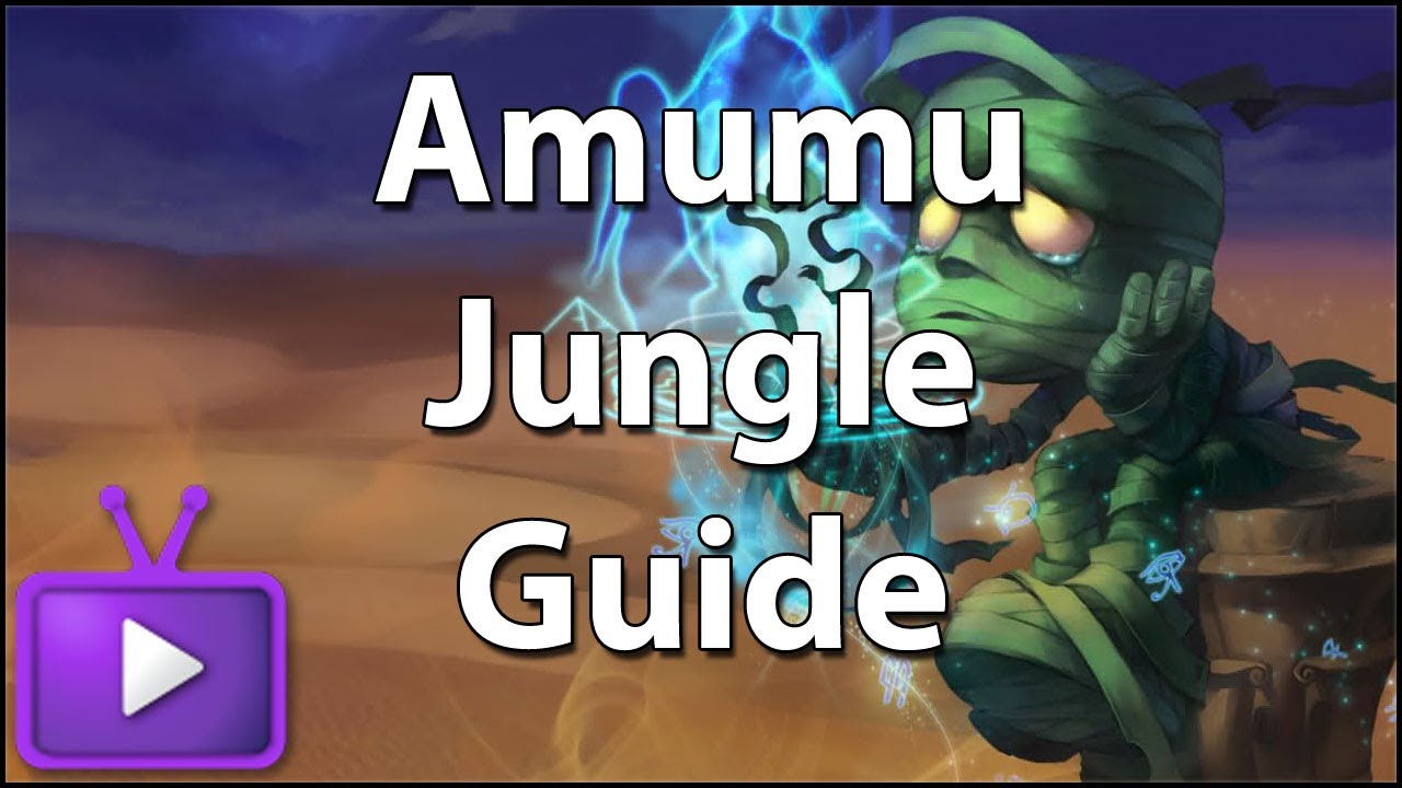 ★ LoL Gameplay - Amumu Jungle Guide - The Spider Mummy!