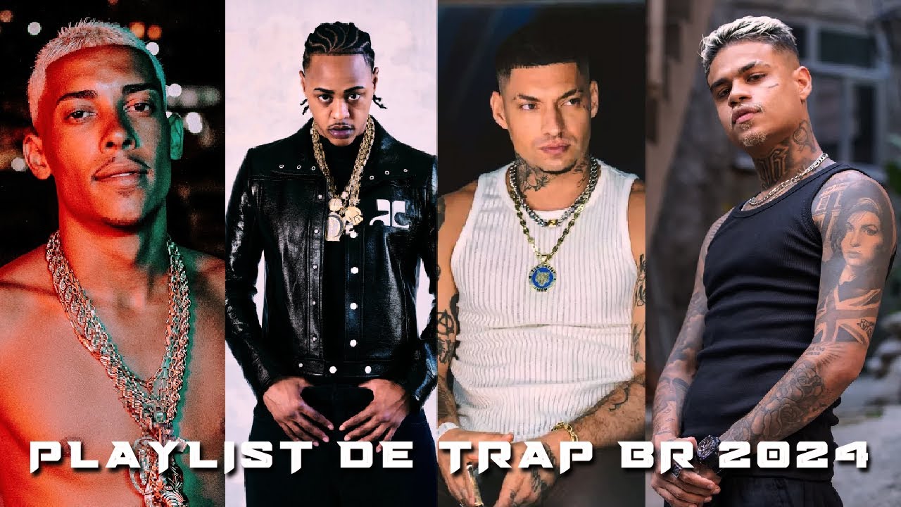 PLAYLIST DE TRAP BR 2024 - MC POZE, TZ DA CORO, FILIPE RET, MC CABELINHO - AS MELHORES 2024 #trapbr