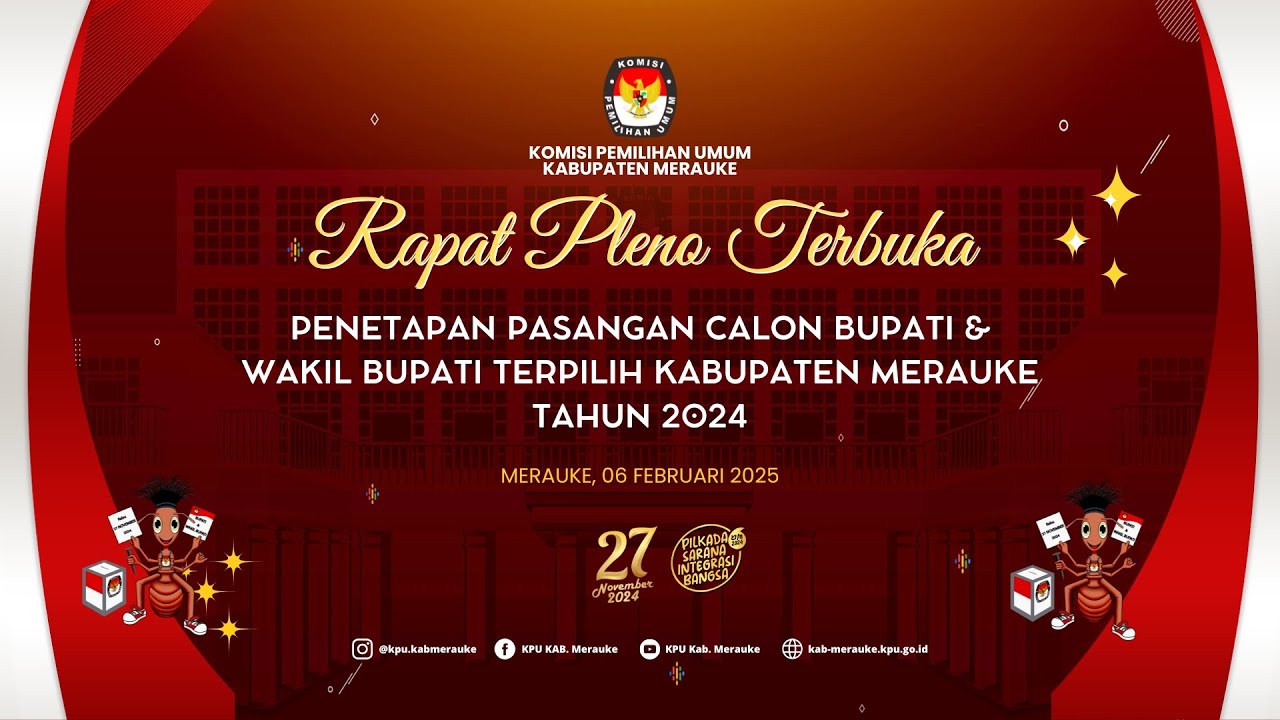 RAPAT PLENO TERBUKA | PENETAPAN PASANGAN CALON BUPATI & WAKIL BUPATI TERPILIH KAB. MERAUKE