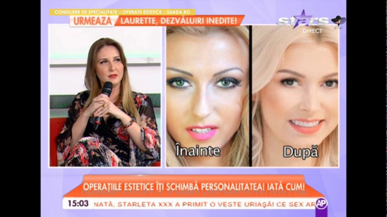 OPERATIILE ESTETICE si EFECTELE lor - cu Suada