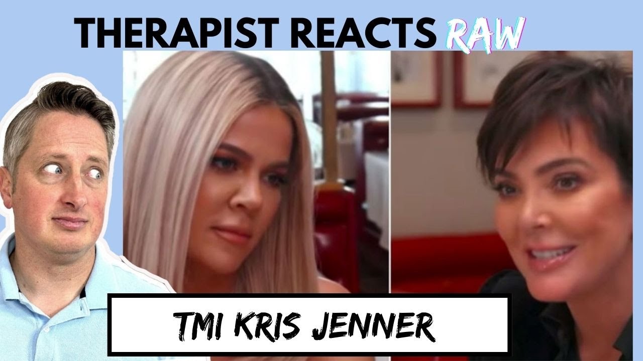 Kris Jenner Overshares | Therapist Reacts RAW to the Kardashians