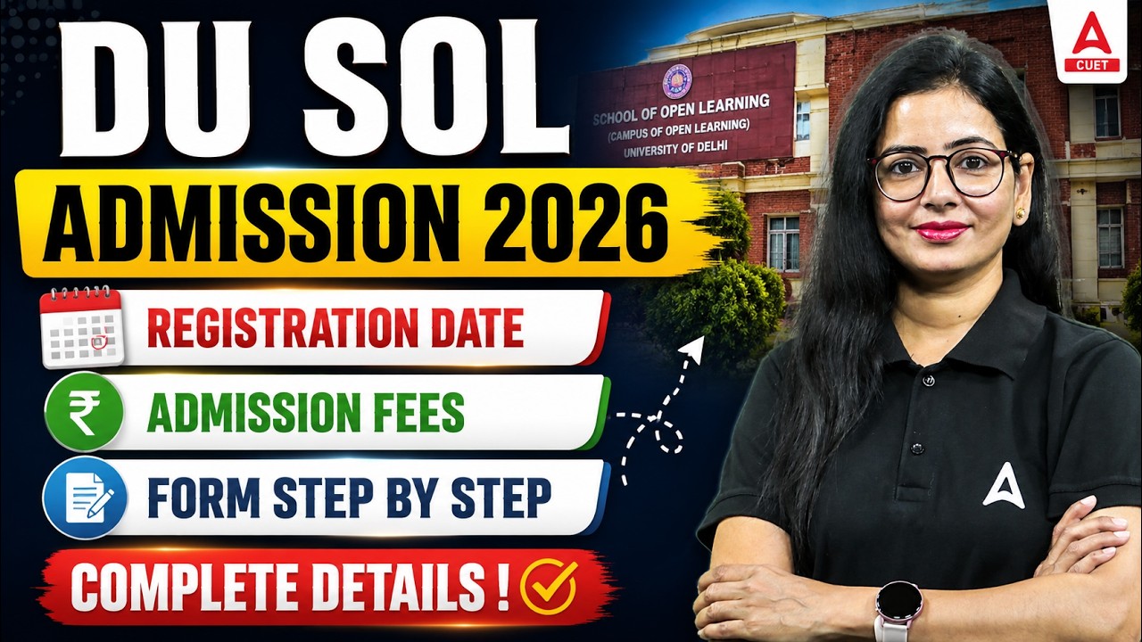 How to fill DU SOL Admission Form 2026? Step By Step Process | Delhi University Update