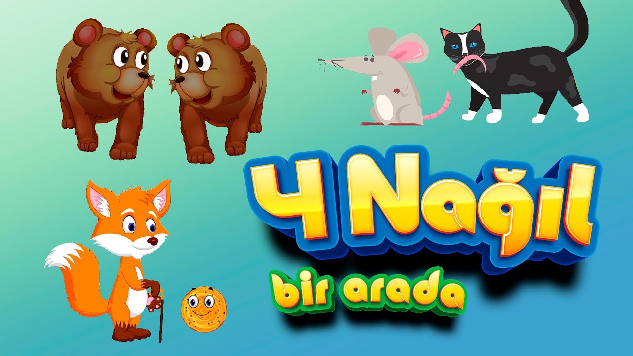 Qoğal, Sıçan və Pişik, Üç dost, İki Ayı balası - 4 Nağıl bir yerdə (Azərbaycan nağılları,hekayələri)