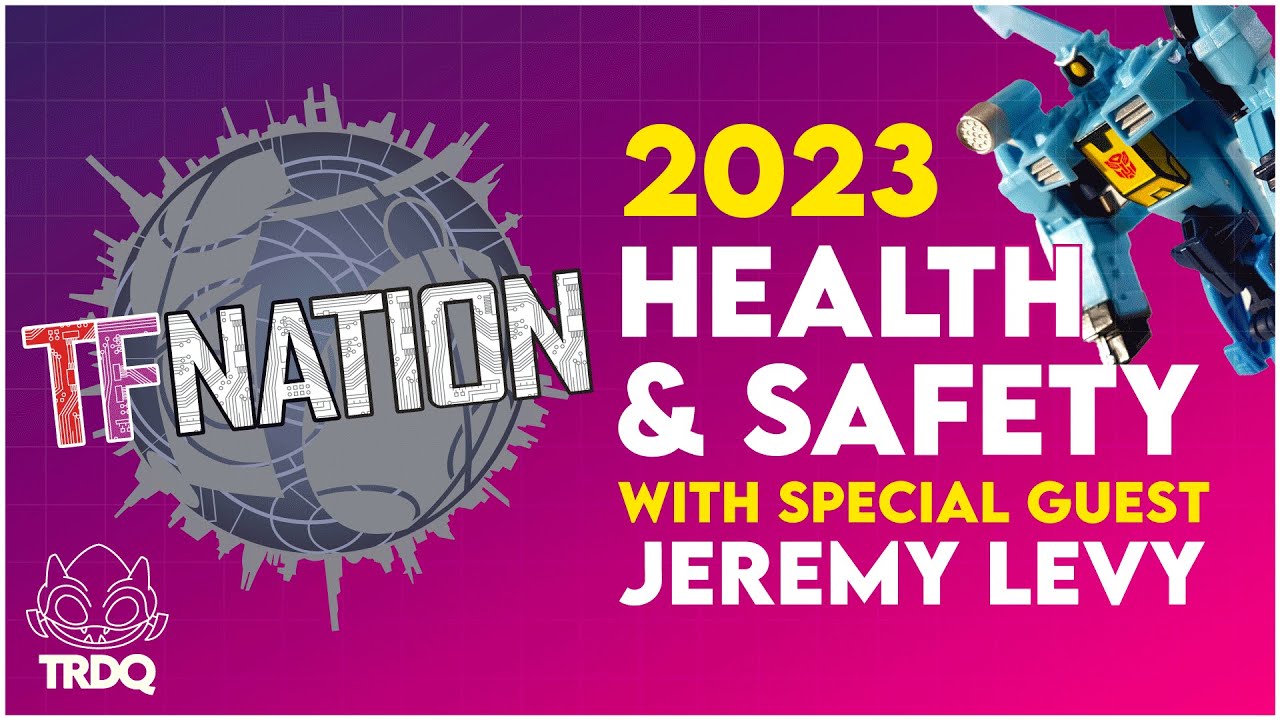 TRDQ: TFNation 2023 Health & Safety video - with guest Jeremy Levy as Cyberverse Whirl!
