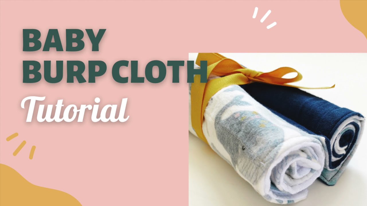 How to Sew Burp Cloths for Total Beginners
